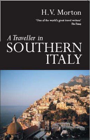 A Traveller in Southern Italy - Morton, Verzenden