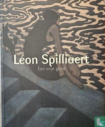 Adriaens-Pannier, Anne - Léon Spilliaert - 2006, Boeken, Verzenden, Zo goed als nieuw