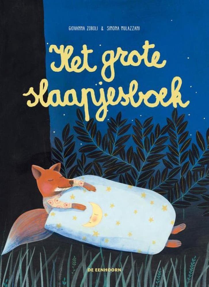 Het grote slaapjesboek 9789462910430 Giovanna Zoboli, Boeken, Kinderboeken | Kleuters, Gelezen, Verzenden