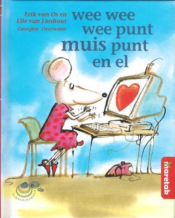 Wee wee wee punt muis punt en el / Schelpjes 9789043701501, Verzenden, Erik van Os