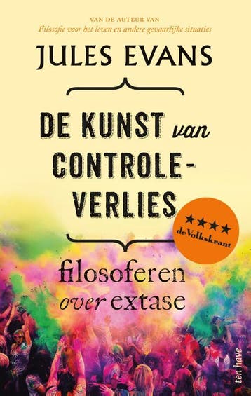 De kunst van controleverlies 9789025905279 Jules Evans, Verzenden, Jules Evans
