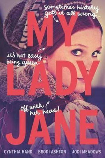 My Lady Jane 9780062391766 Cynthia Hand, Verzenden, Cynthia Hand