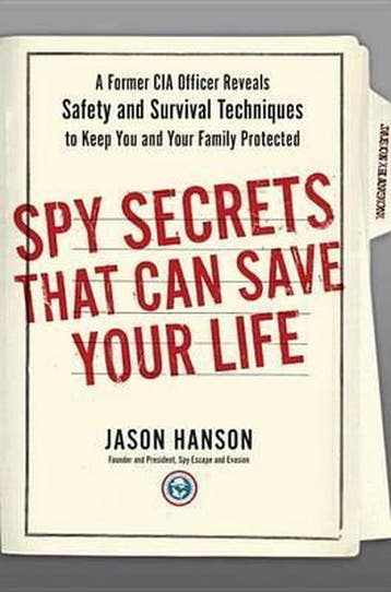 Spy Secrets That Can Save Your Life 9780399175145, Verzenden, Jason Hanson