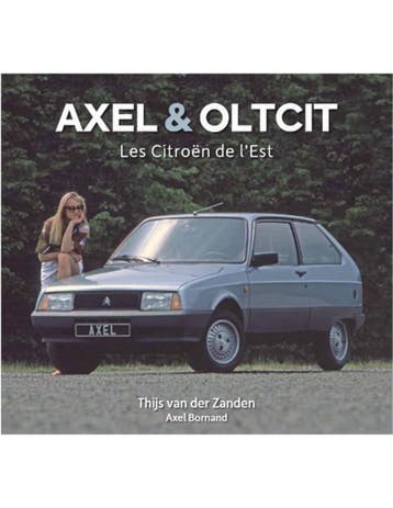 2021 CITROËN AXEL & OLTCIT - THIJS VAN DER ZANDEN - BOEK -, Nieuw