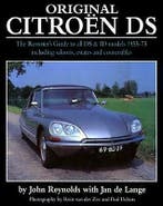 Original Citroën DS, The Restorer’s Guide to all DS and ID, Verzenden, John Reynolds
