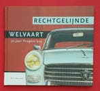 Rechtgelijnde Welvaart 50 jaar Peugeot 404, Verzenden, Wim Noorman