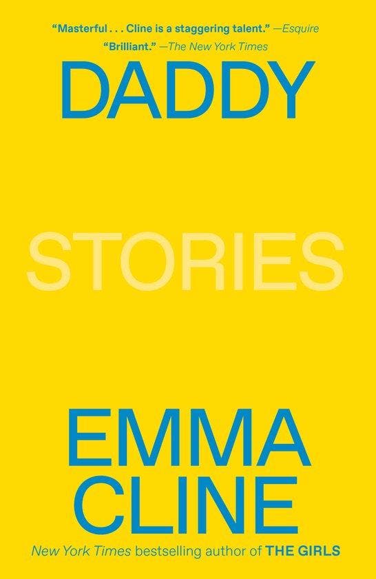 Daddy 9780812988048 Emma Cline, Boeken, Taal | Engels, Zo goed als nieuw, Verzenden