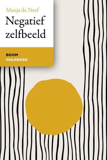 Negatief zelfbeeld 9789024450251 Manja de Neef, Boeken, Verzenden, Zo goed als nieuw, Manja de Neef