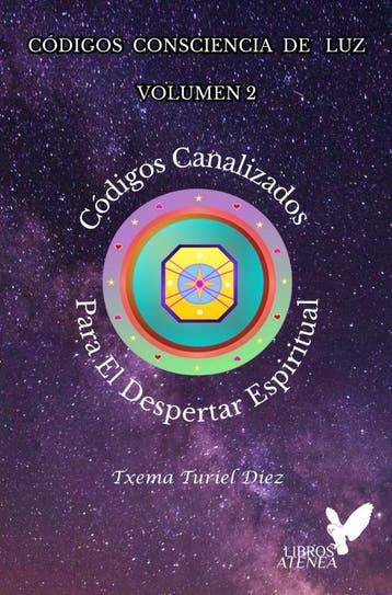 Códigos Consciencia De Luz - Volumen 2 | Nieuw, Verzenden, Txema Turiel Diez Turiel Diez