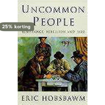 Uncommon People 9780297819165 Eric Hobsbawm, Verzenden, Eric Hobsbawm