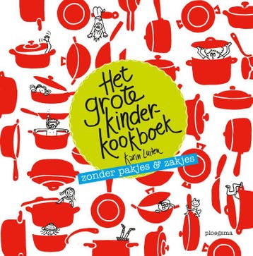 Het grote kinderkookboek / Koken met Karin 9789021679860, Verzenden, Zo goed als nieuw, Karin Luiten