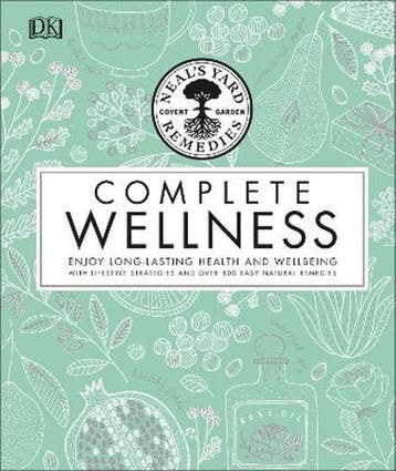 Neals Yard Remedies Complete Wellness 9780241302132, Verzenden, Neal'S Yard Remedies