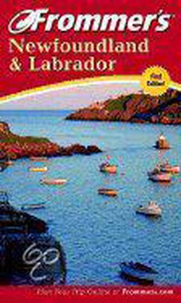Frommers Newfoundland and Labrador 9780470832233 Dawn Chafe, Verzenden, Dawn Chafe