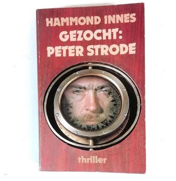 Gezocht peter strode 9789022909119 Hammond Innes, Verzenden, Hammond Innes