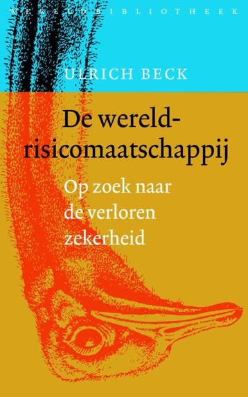 De wereldrisicomaatschappij 9789028426245 Ulrich Beck, Verzenden, Zo goed als nieuw, Ulrich Beck