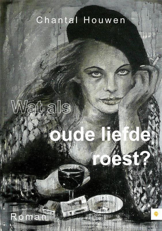 Wat als oude liefde roest? 9789048419081 Chantal Houwen, Boeken, Romans, Gelezen, Verzenden