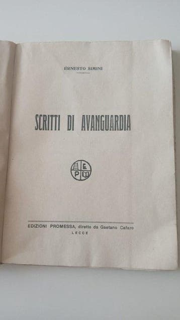 Ernesto Simini - Scritti di Avanguardia - 1932