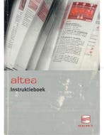 2004 SEAT ALTEA INSTRUCTIEBOEKJE NEDERLANDS