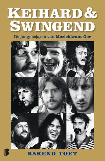 Keihard & swingend 9789022555149 Barend Toet, Verzenden, Gelezen, Barend Toet