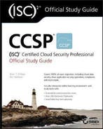 CCSP (ISC)2 Certified Cloud Security Professional Official, Verzenden, Zo goed als nieuw, Brian t. O'Hara