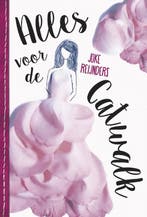 Alles voor de catwalk 9789025869656 Joke Reijnders, Verzenden, Zo goed als nieuw, Joke Reijnders