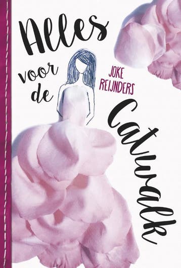Alles voor de catwalk 9789025869656 Joke Reijnders, Boeken, Verzenden, Zo goed als nieuw, Joke Reijnders