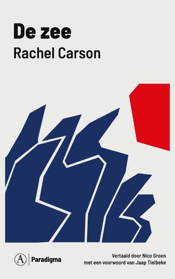 De zee / Paradigma / 2 9789025314088 Rachel Carson, Verzenden, Gelezen, Rachel Carson