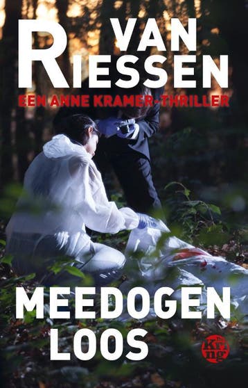 Meedogenloos / Anne Kramer 9789462972056 Joop van Riessen, Verzenden, Gelezen, Joop van Riessen