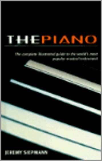 The Piano 9781858681900 Jeremy Siepmann, Verzenden, Gelezen, Jeremy Siepmann