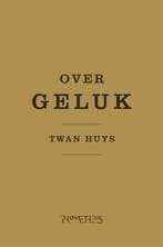 Literair Limburg - Literair Limburg Over geluk (Twan Huys), Verzenden