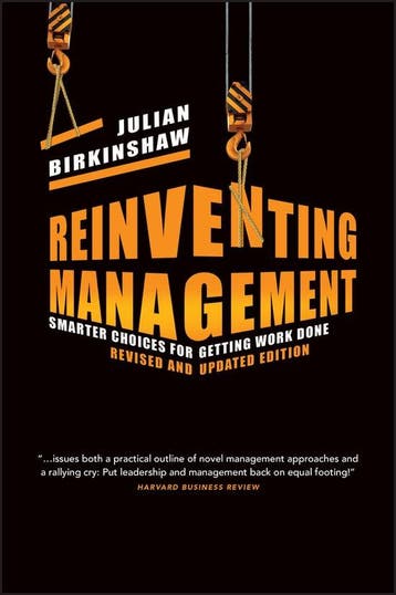 Reinventing Management 9781118375907 Julian Birkinshaw, Verzenden, Julian Birkinshaw