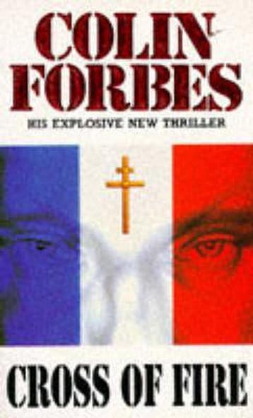 Cross of Fire 9780330322416 Colin Forbes, Verzenden, Gelezen, Colin Forbes