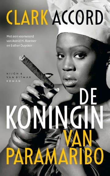 De koningin van Paramaribo 9789038810720 Clark Accord, Boeken, Verzenden, Gelezen, Clark Accord