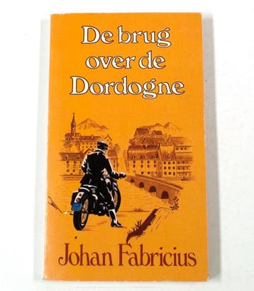 De Brug Over De Dordogne 9789051350456 Fabricius, Verzenden, Gelezen, Fabricius