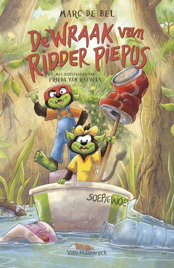 De wraak van ridder Piepus - Marc De Bel 9789461318152, Boeken, Verzenden, Zo goed als nieuw, Marc de Bel