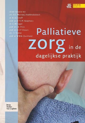 Palliatieve zorg in de dagelijkse praktijk 9789031340316, Boeken, Verzenden, Zo goed als nieuw