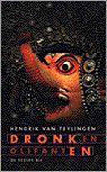 DRONKEN OLIFANTEN 9789023437987 H. van Teylingen, Verzenden, Zo goed als nieuw, H. van Teylingen