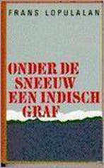 Onder de sneeuw een Indisch graf 9789062651849 F. Lopulalan, Verzenden, Gelezen, F. Lopulalan