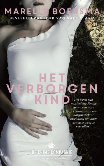 Het verborgen kind 9789461091734 Marelle Boersma, Verzenden, Marelle Boersma