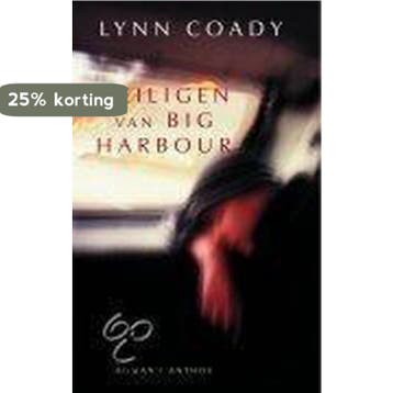 Heiligen van Big Harbour 9789041406965 L. Coady, Verzenden, Gelezen, L. Coady