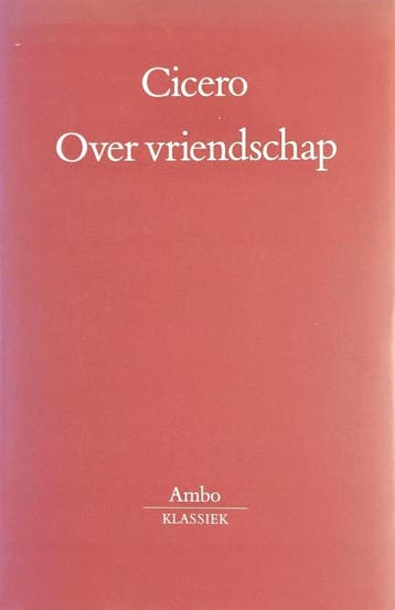 Ambo-klassiek Over vriendschap / Ambo-klassiek 9789026310539, Boeken, Verzenden, Gelezen, Cicero