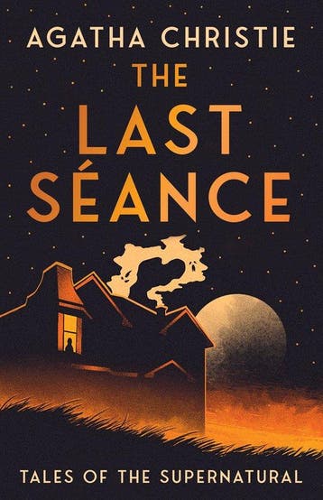 The Last Séance 9780008644116 Agatha Christie, Verzenden, Agatha Christie