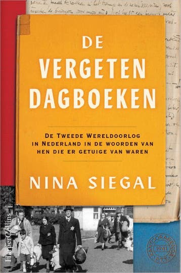 De vergeten dagboeken 9789402711899 Nina Siegal, Boeken, Verzenden, Gelezen, Nina Siegal