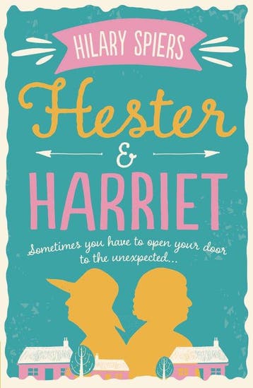Hester & Harriet 9781925266818 Hilary Spiers, Verzenden, Hilary Spiers