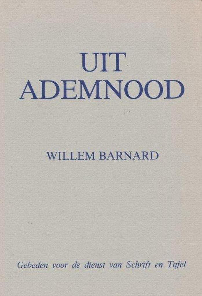 Uit ademnood 9789064951602 W. Barnard, Livres, Religion & Théologie, Envoi
