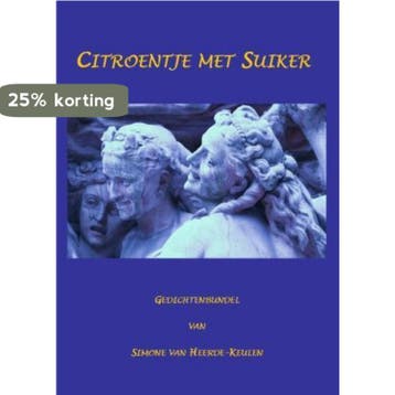 Citroentje met suiker 9789461290380 Simone van Heerde-Keulen, Verzenden, Gelezen, Simone van Heerde-Keulen