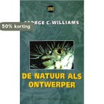 De natuur als ontwerper / Science masters 9789025421731, Verzenden, Gelezen, G.C. Williams