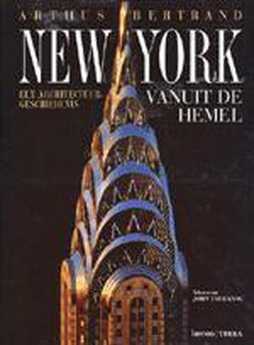 New York vanuit de hemel 9789020948981 Y. Arthus-Bertrand, Verzenden, Y. Arthus-Bertrand