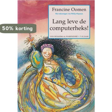 LANG LEVE DE COMPUTERHEKS 9789026996351 F. OOMEN, Verzenden, Gelezen, F. OOMEN