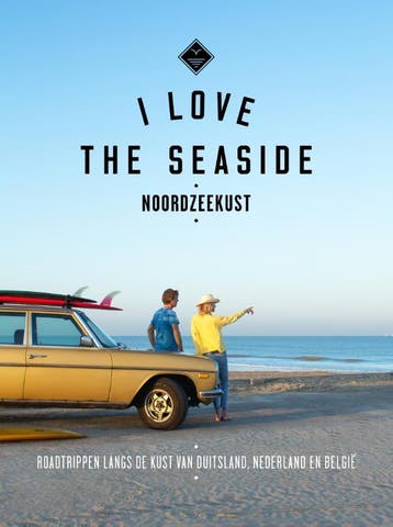 I Love the Seaside Noordzeekust / I Love the Seaside, Verzenden, Gelezen, Alexandra Gossink